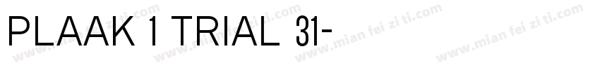Plaak 1 Trial 31字体转换